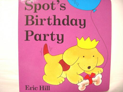 【Spot's Birthday Party英語◎仕掛け絵本】世界中で大人気!!